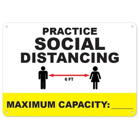 Signmission Public Safety Sign, Practice Social Distancing Maximum Capacity, 7in X 5in Decal, OS-NS-D-57-25510 OS-NS-D-57-25510